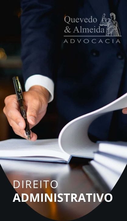 Direito Administrativo - Quevedo & Almeida Advocacia